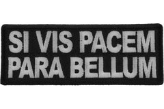 Si Vis Pacem Para Bellum Patch - 4x1.5 inch