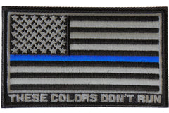 Thin Blue Line American Flag These Colors Don't Run Patch - 3.5x2.1 inch