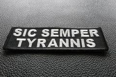 Sic Semper Tyrannis Patch - 4x1.5 inch