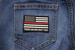 These Colors Don't Run Red Line US Flag Patch - 3x2 inch