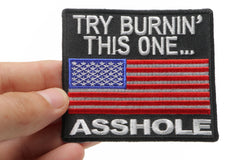 Try Burning This One Asshole US Flag Patch - 3.5x3 inch