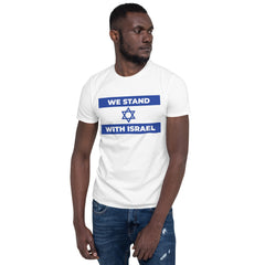 We Stand With Israel Short-Sleeve Unisex T-Shirt