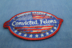 United States of Convicted Felons Patch - 3.5x2.5 inch