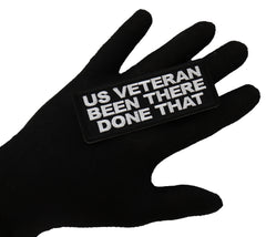 US VETERAN Been there done that patch - 4x1.5 inch