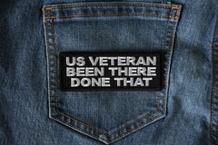 US VETERAN Been there done that patch - 4x1.5 inch