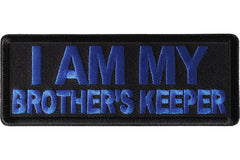 I am My Brother's Keeper Patch Blue - 4x1.5 inch