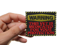 Warning: This Vet Is Medicated For Your Protection Patch - 3x2.5 inch