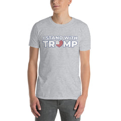 I Stand With Trump Short-Sleeve Unisex T-Shirt