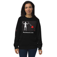 Blackbeard Lives Unisex organic sweatshirt.