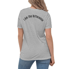 I am the Differnce Women's Relaxed T-Shirt.