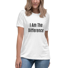 I am the Differnce Women's Relaxed T-Shirt.